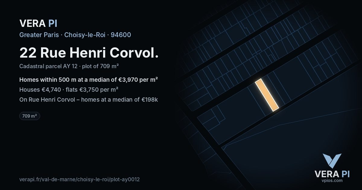 22 Rue Henri Corvol, Choisy-le-Roi at night – the plot lit, the parcels around coloured by the prices near them