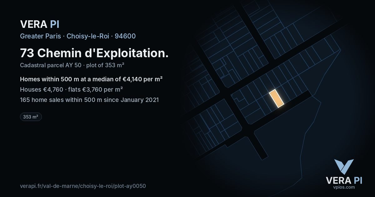 73 Chemin d'Exploitation, Choisy-le-Roi at night – the plot lit, the parcels around coloured by the prices near them
