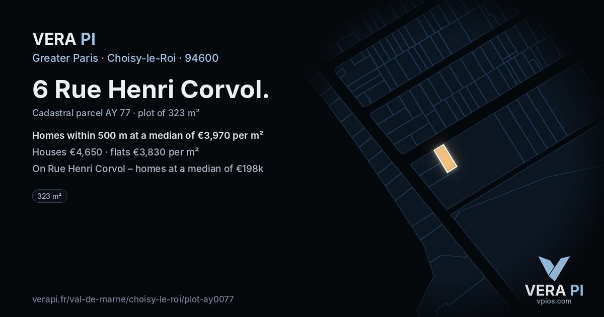 6 Rue Henri Corvol, Choisy-le-Roi at night – the plot lit, the parcels around coloured by the prices near them