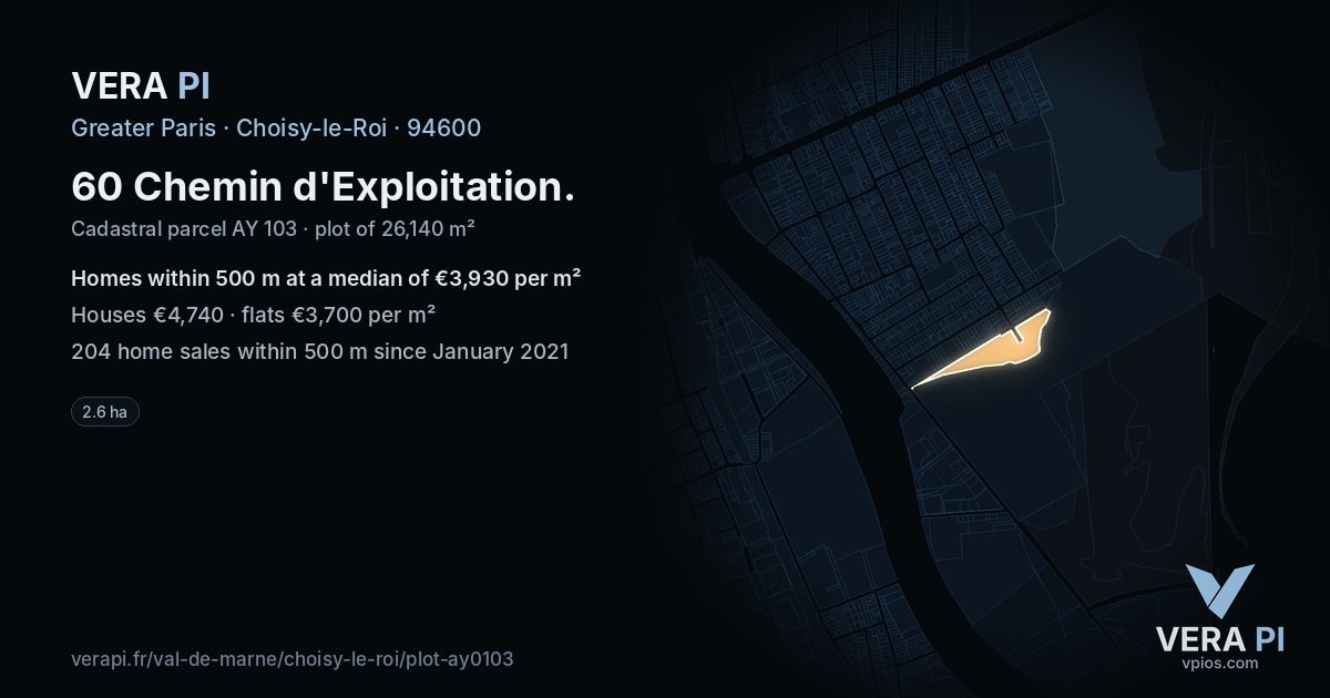 60 Chemin d'Exploitation, Choisy-le-Roi at night – the plot lit, the parcels around coloured by the prices near them
