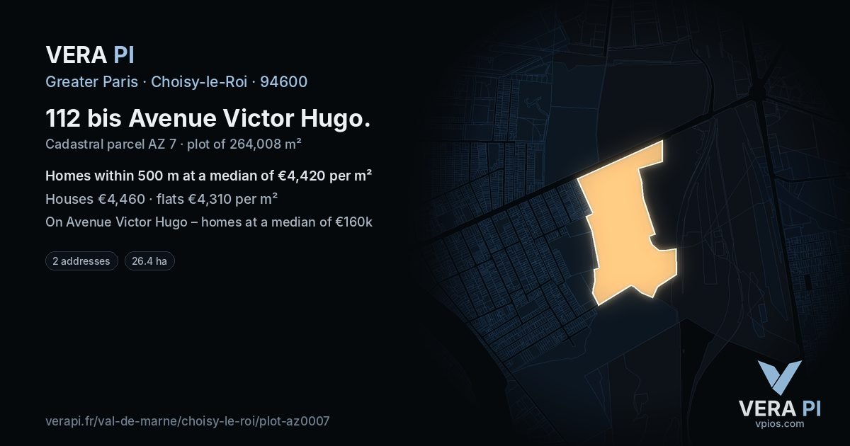 112 bis Avenue Victor Hugo, Choisy-le-Roi at night – the plot lit, the parcels around coloured by the prices near them