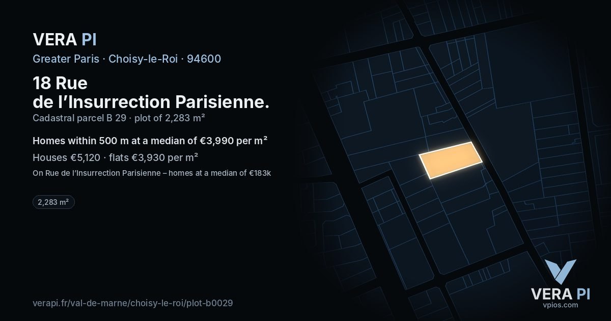 18 Rue de l’Insurrection Parisienne, Choisy-le-Roi at night – the plot lit, the parcels around coloured by the prices near them