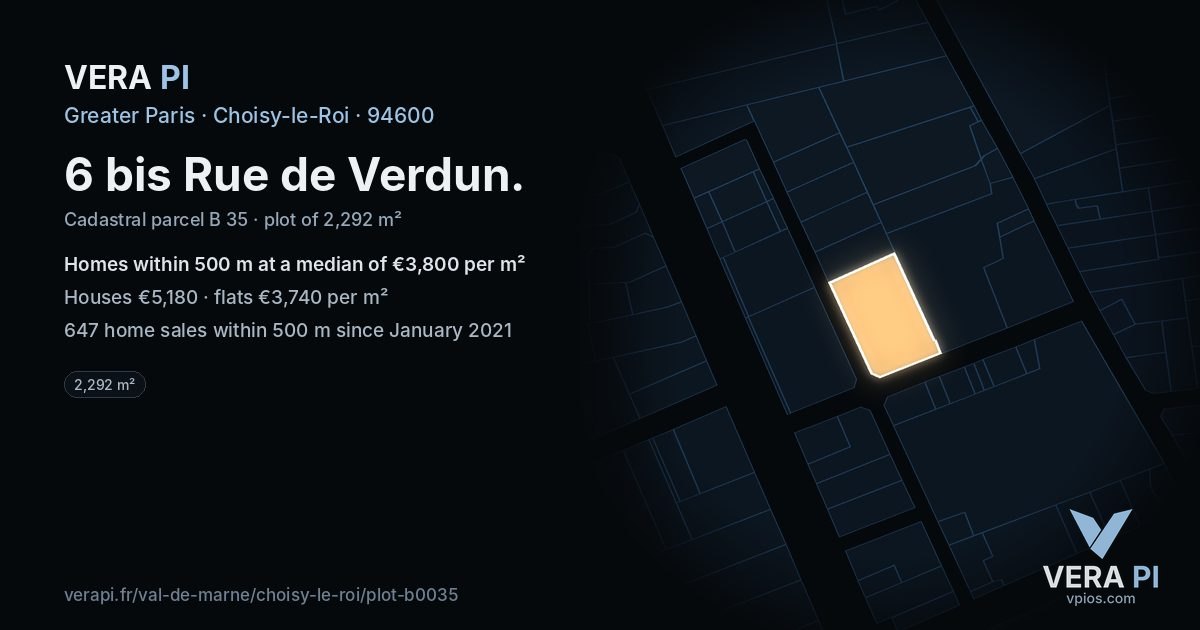 6 bis Rue de Verdun, Choisy-le-Roi at night – the plot lit, the parcels around coloured by the prices near them