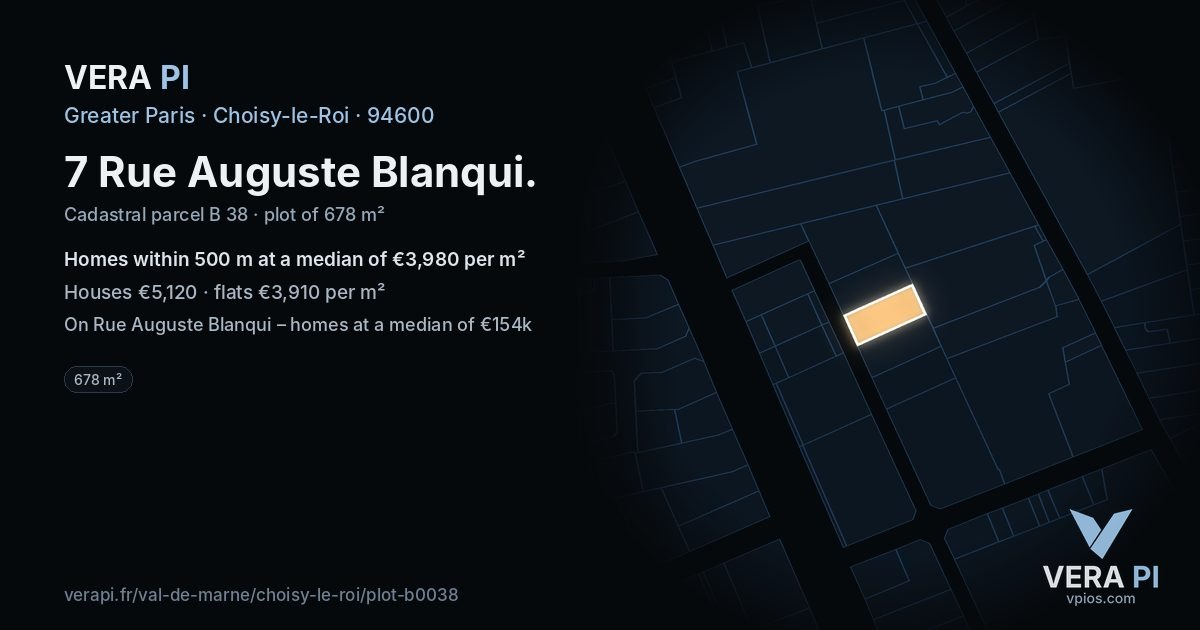 7 Rue Auguste Blanqui, Choisy-le-Roi at night – the plot lit, the parcels around coloured by the prices near them