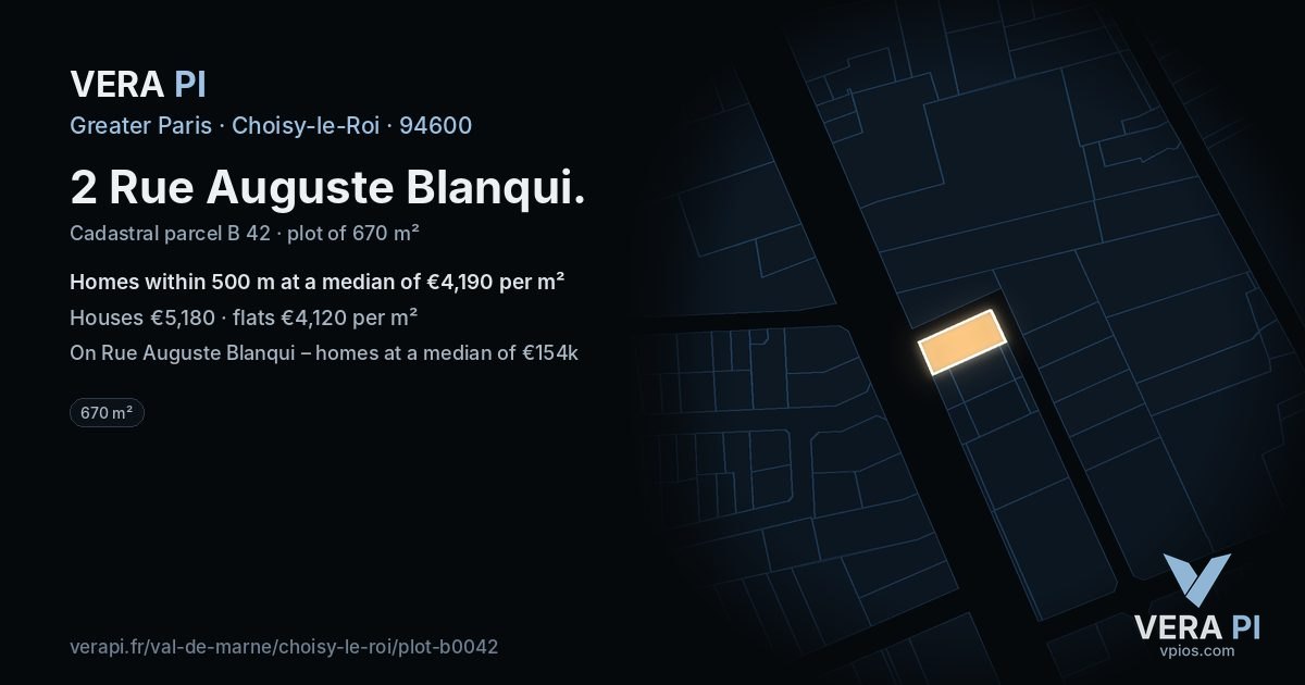 2 Rue Auguste Blanqui, Choisy-le-Roi at night – the plot lit, the parcels around coloured by the prices near them