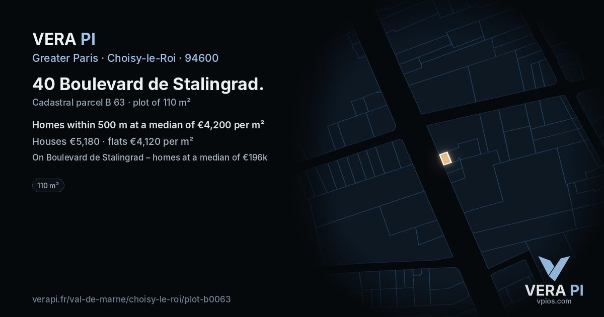 40 Boulevard de Stalingrad, Choisy-le-Roi at night – the plot lit, the parcels around coloured by the prices near them