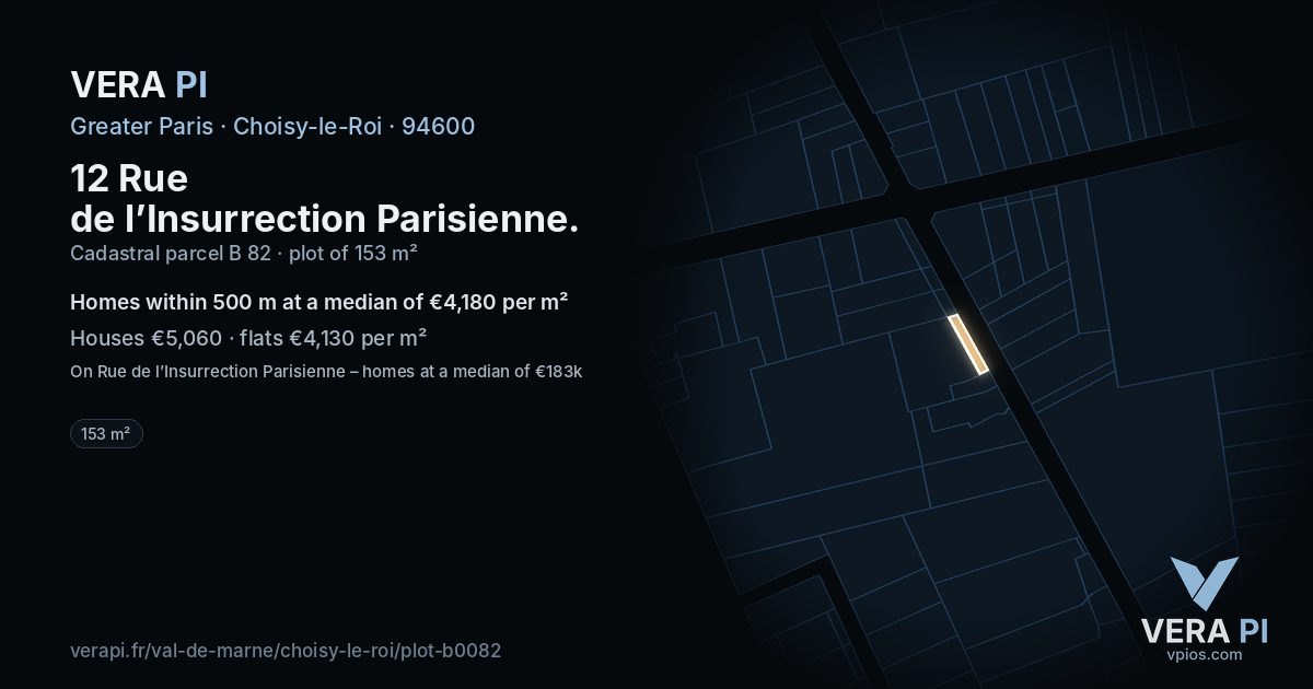 12 Rue de l’Insurrection Parisienne, Choisy-le-Roi at night – the plot lit, the parcels around coloured by the prices near them