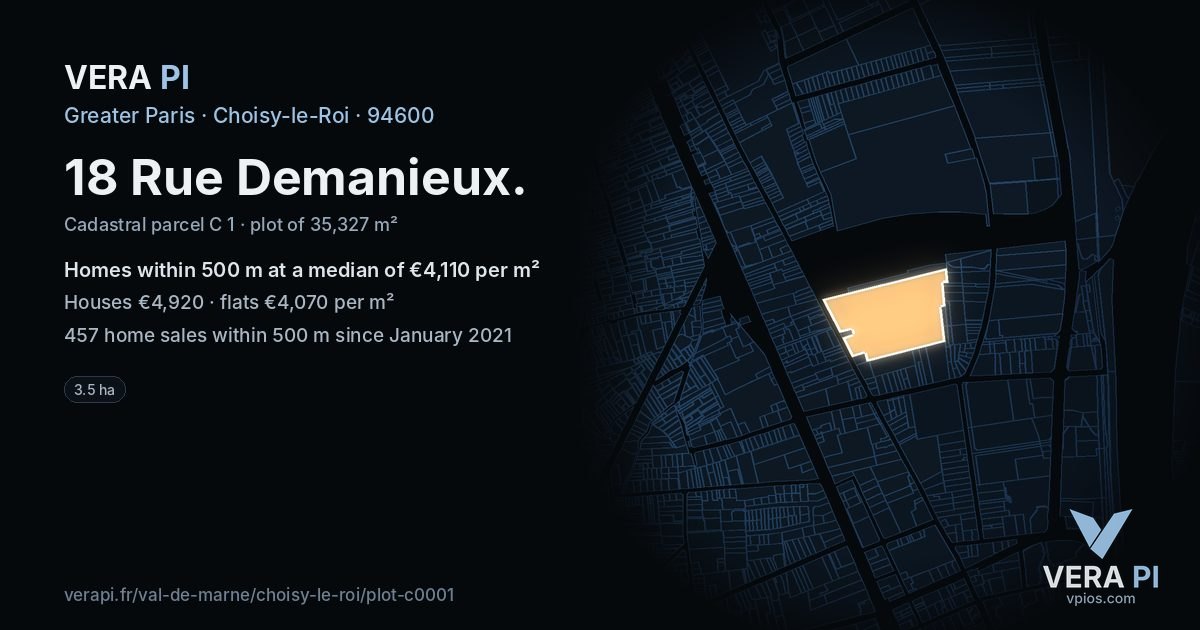 18 Rue Demanieux, Choisy-le-Roi at night – the plot lit, the parcels around coloured by the prices near them