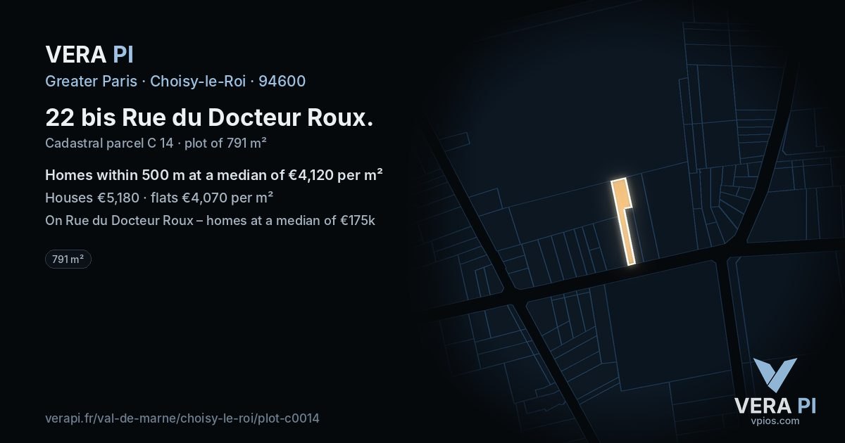 22 bis Rue du Docteur Roux, Choisy-le-Roi at night – the plot lit, the parcels around coloured by the prices near them