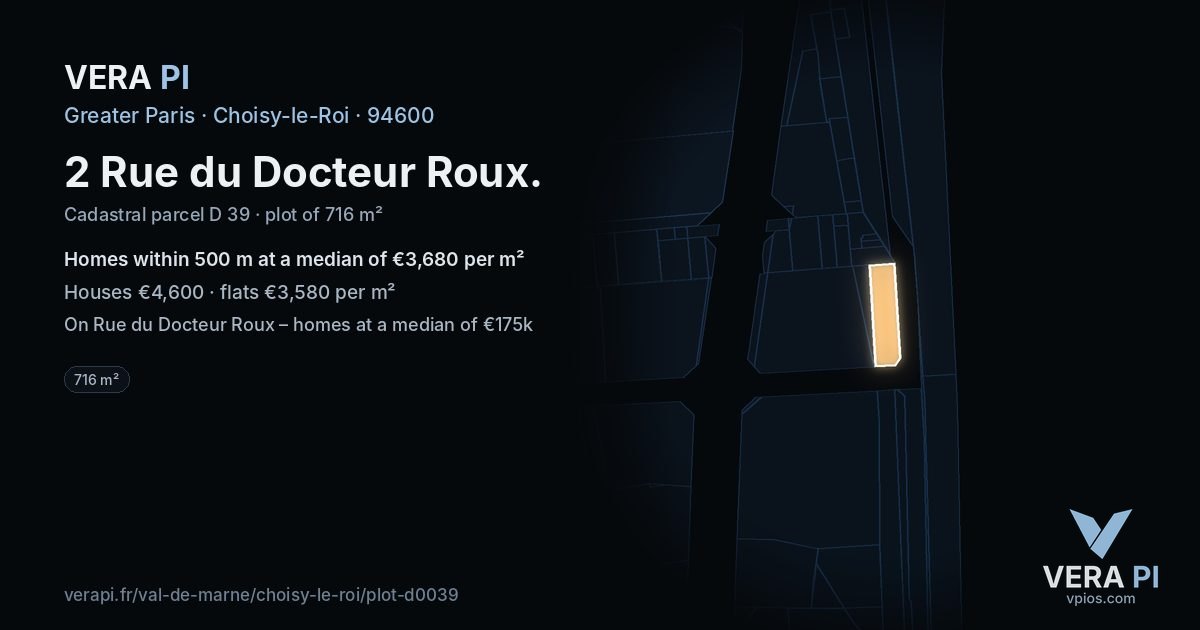 2 Rue du Docteur Roux, Choisy-le-Roi at night – the plot lit, the parcels around coloured by the prices near them