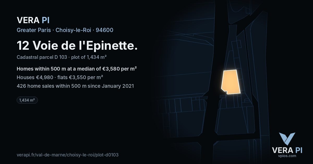 12 Voie de l'Epinette, Choisy-le-Roi at night – the plot lit, the parcels around coloured by the prices near them