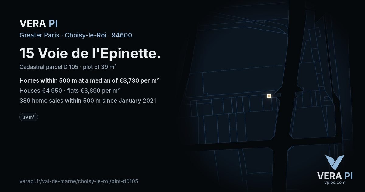 15 Voie de l'Epinette, Choisy-le-Roi at night – the plot lit, the parcels around coloured by the prices near them