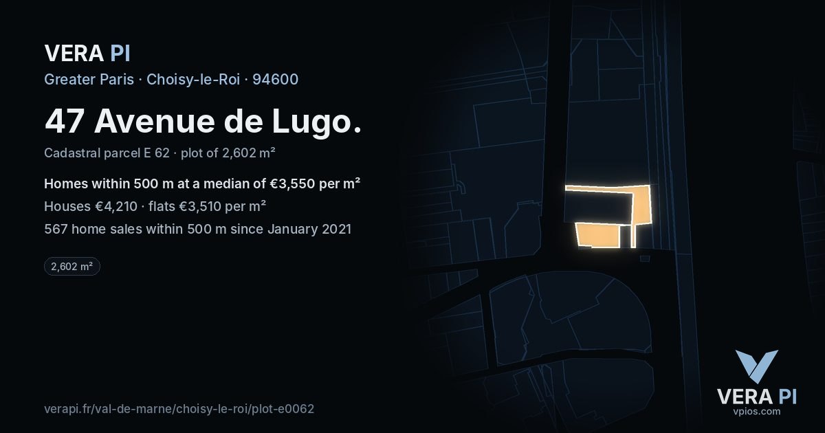 47 Avenue de Lugo, Choisy-le-Roi at night – the plot lit, the parcels around coloured by the prices near them