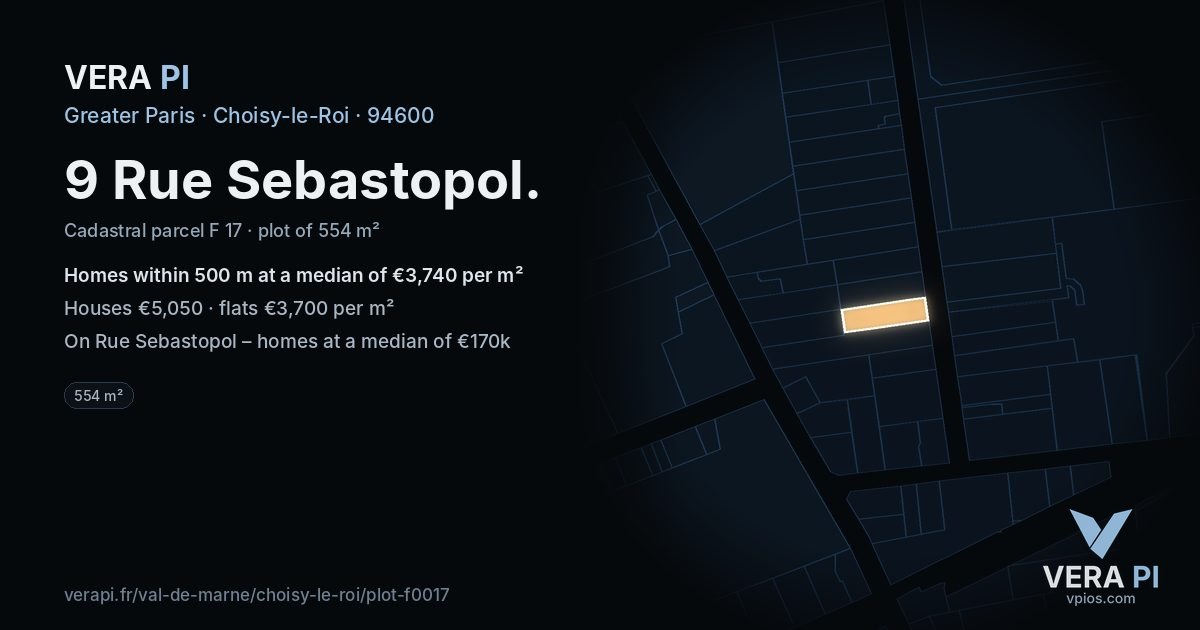 9 Rue Sebastopol, Choisy-le-Roi at night – the plot lit, the parcels around coloured by the prices near them