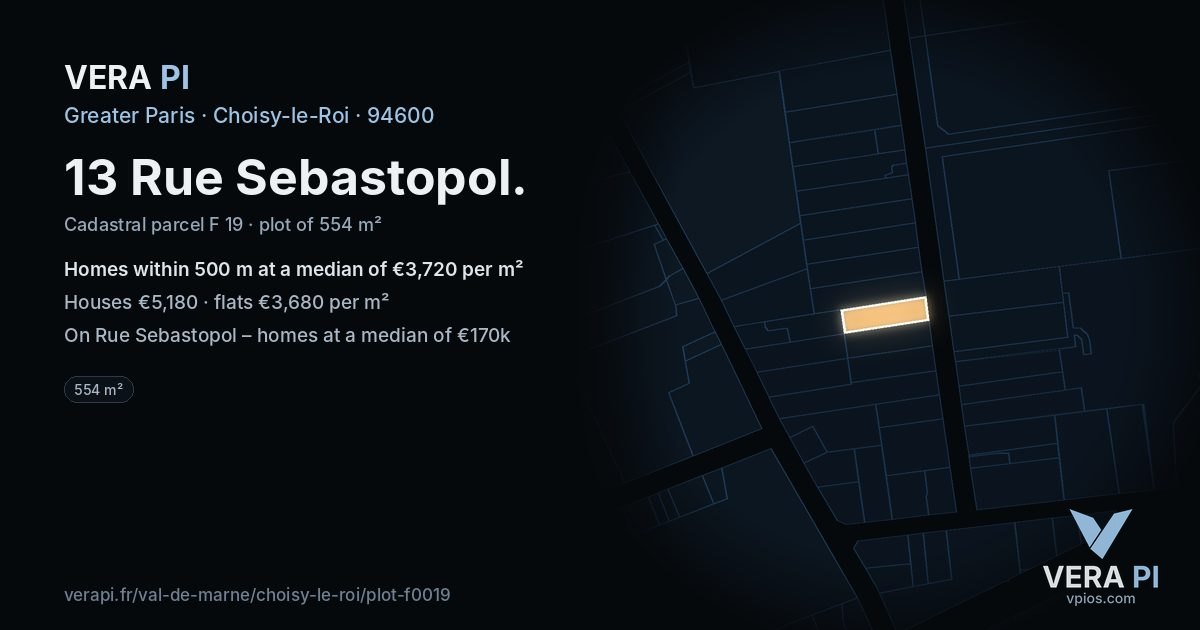 13 Rue Sebastopol, Choisy-le-Roi at night – the plot lit, the parcels around coloured by the prices near them
