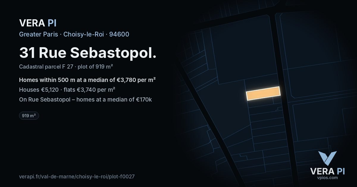 31 Rue Sebastopol, Choisy-le-Roi at night – the plot lit, the parcels around coloured by the prices near them
