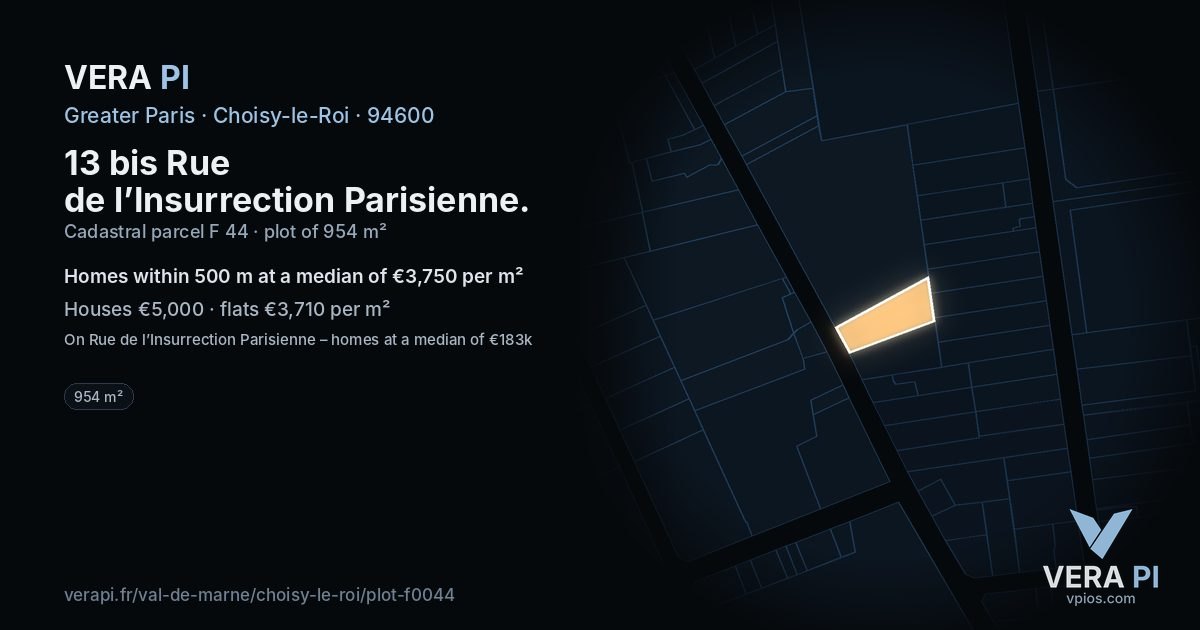 13 bis Rue de l’Insurrection Parisienne, Choisy-le-Roi at night – the plot lit, the parcels around coloured by the prices near them