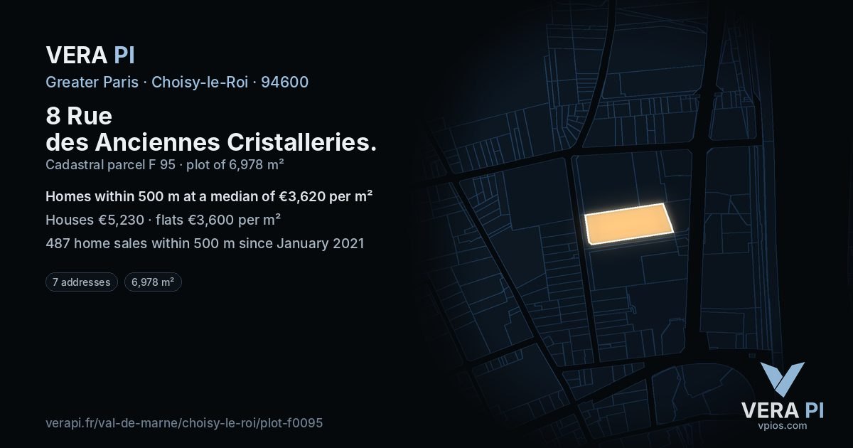 8 Rue des Anciennes Cristalleries, Choisy-le-Roi at night – the plot lit, the parcels around coloured by the prices near them