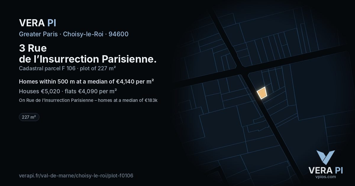3 Rue de l’Insurrection Parisienne, Choisy-le-Roi at night – the plot lit, the parcels around coloured by the prices near them