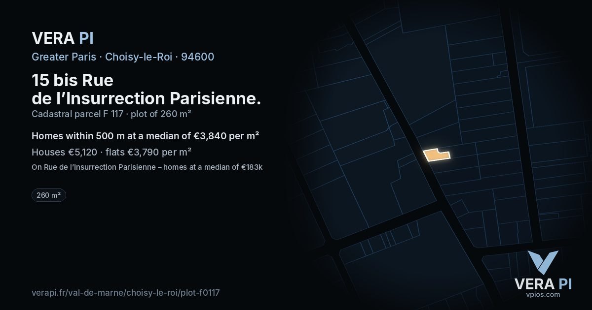 15 bis Rue de l’Insurrection Parisienne, Choisy-le-Roi at night – the plot lit, the parcels around coloured by the prices near them