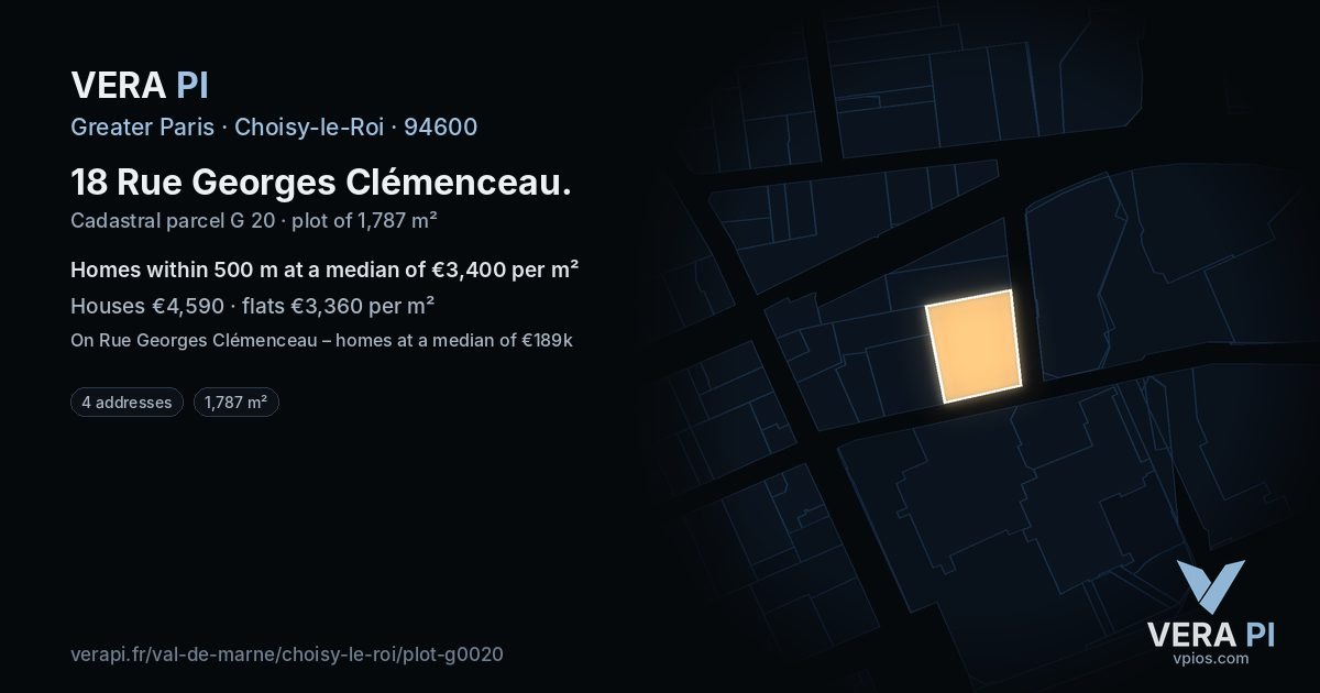 18 Rue Georges Clémenceau, Choisy-le-Roi at night – the plot lit, the parcels around coloured by the prices near them