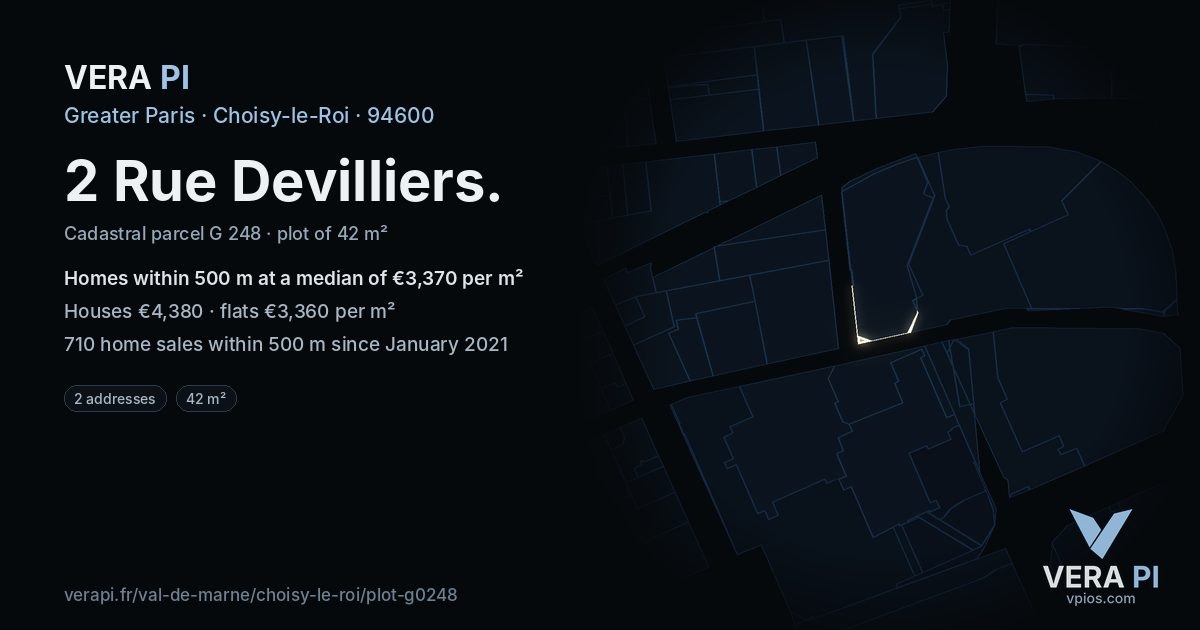 2 Rue Devilliers, Choisy-le-Roi at night – the plot lit, the parcels around coloured by the prices near them