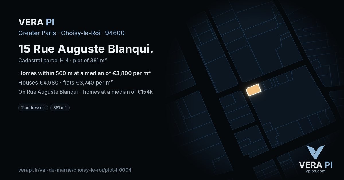 15 Rue Auguste Blanqui, Choisy-le-Roi at night – the plot lit, the parcels around coloured by the prices near them