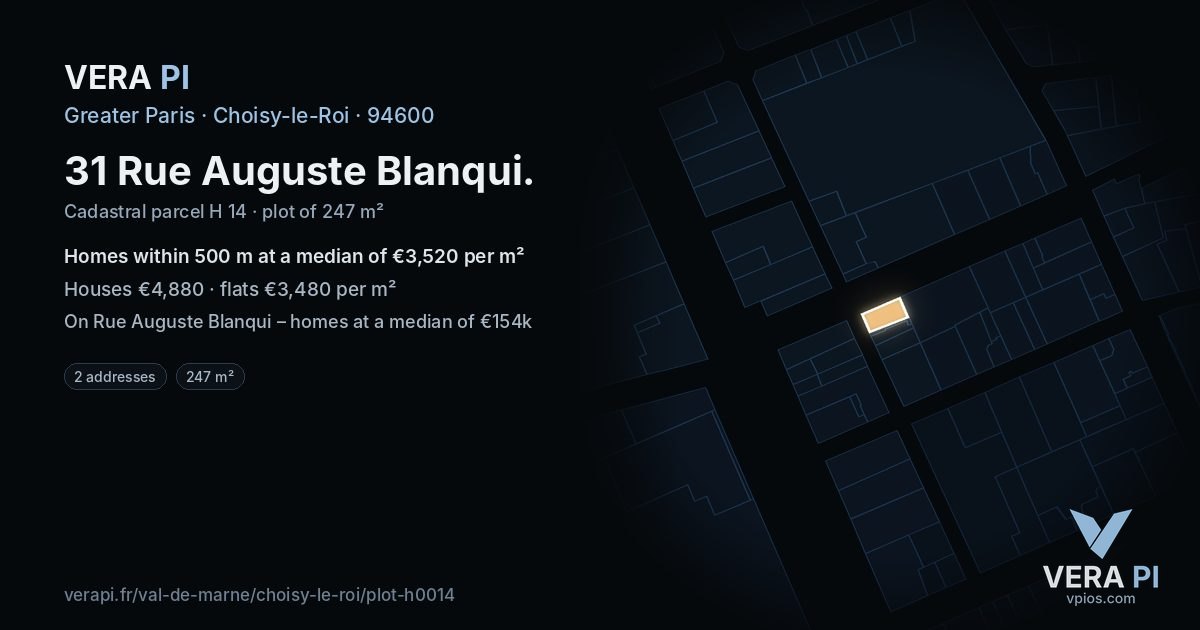 31 Rue Auguste Blanqui, Choisy-le-Roi at night – the plot lit, the parcels around coloured by the prices near them