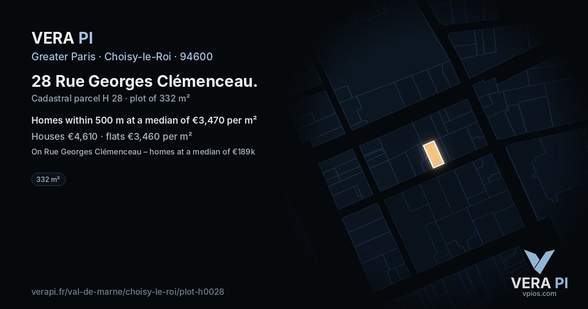 28 Rue Georges Clémenceau, Choisy-le-Roi at night – the plot lit, the parcels around coloured by the prices near them