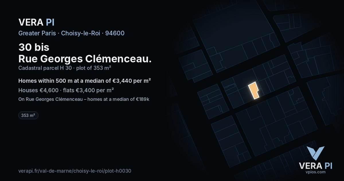 30 bis Rue Georges Clémenceau, Choisy-le-Roi at night – the plot lit, the parcels around coloured by the prices near them