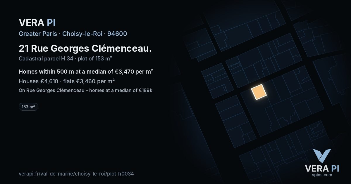 21 Rue Georges Clémenceau, Choisy-le-Roi at night – the plot lit, the parcels around coloured by the prices near them