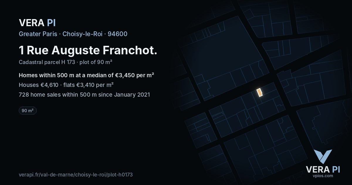 1 Rue Auguste Franchot, Choisy-le-Roi at night – the plot lit, the parcels around coloured by the prices near them