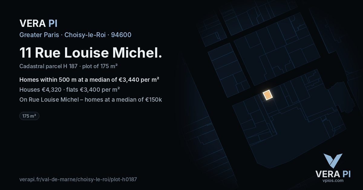 11 Rue Louise Michel, Choisy-le-Roi at night – the plot lit, the parcels around coloured by the prices near them