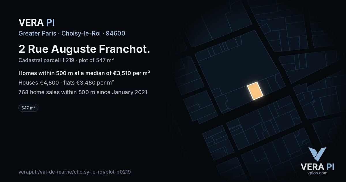 2 Rue Auguste Franchot, Choisy-le-Roi at night – the plot lit, the parcels around coloured by the prices near them