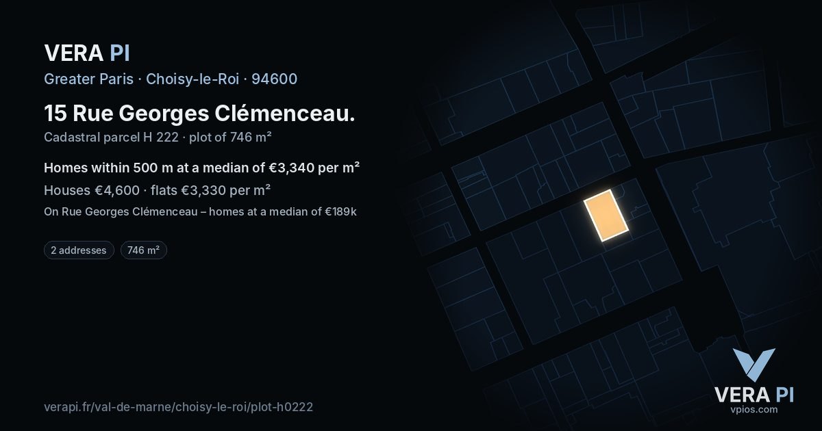 15 Rue Georges Clémenceau, Choisy-le-Roi at night – the plot lit, the parcels around coloured by the prices near them