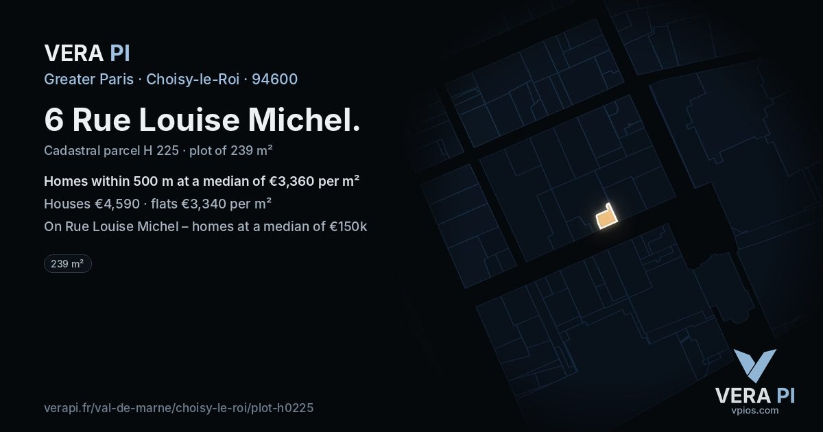 6 Rue Louise Michel, Choisy-le-Roi at night – the plot lit, the parcels around coloured by the prices near them