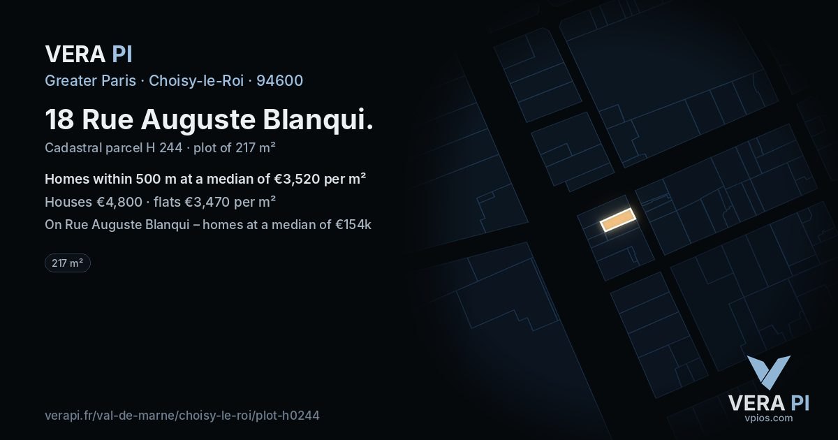 18 Rue Auguste Blanqui, Choisy-le-Roi at night – the plot lit, the parcels around coloured by the prices near them