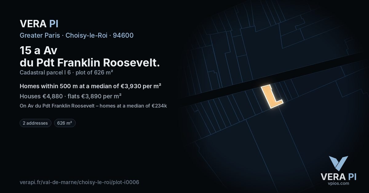 15 a Av du Pdt Franklin Roosevelt, Choisy-le-Roi at night – the plot lit, the parcels around coloured by the prices near them