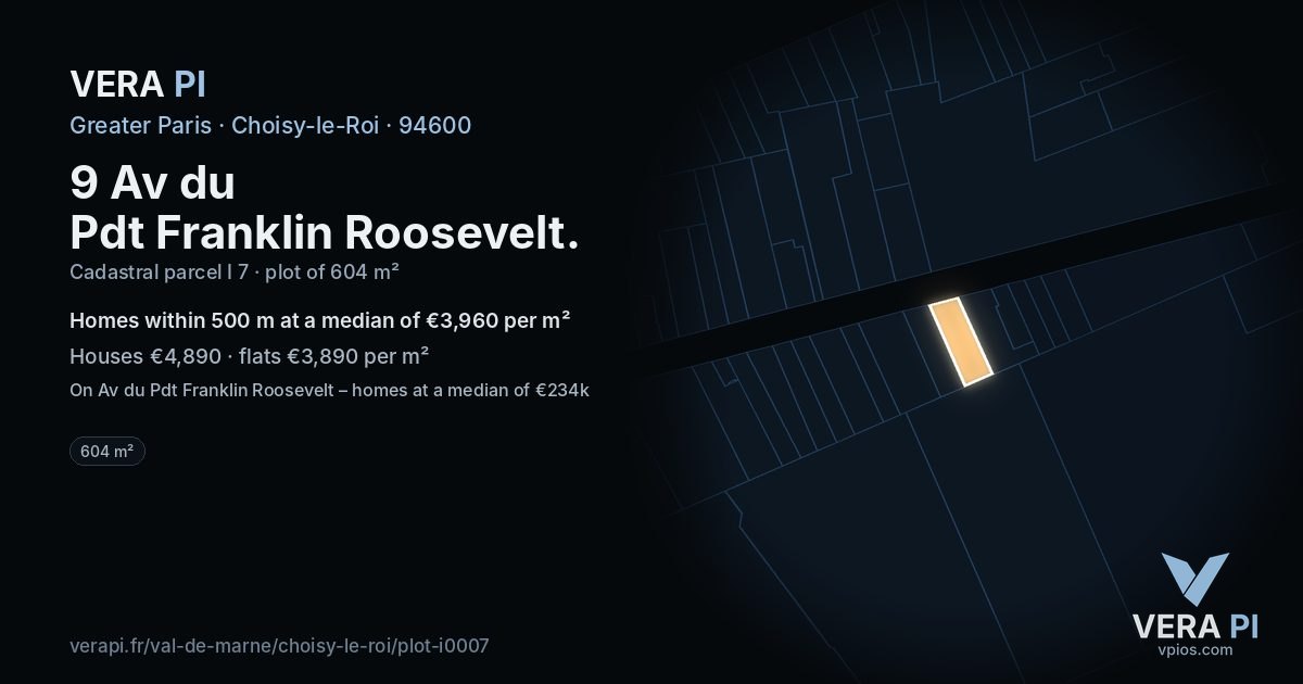 9 Av du Pdt Franklin Roosevelt, Choisy-le-Roi at night – the plot lit, the parcels around coloured by the prices near them