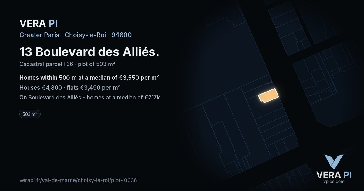 13 Boulevard des Alliés, Choisy-le-Roi at night – the plot lit, the parcels around coloured by the prices near them