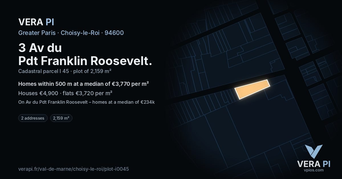 3 Av du Pdt Franklin Roosevelt, Choisy-le-Roi at night – the plot lit, the parcels around coloured by the prices near them