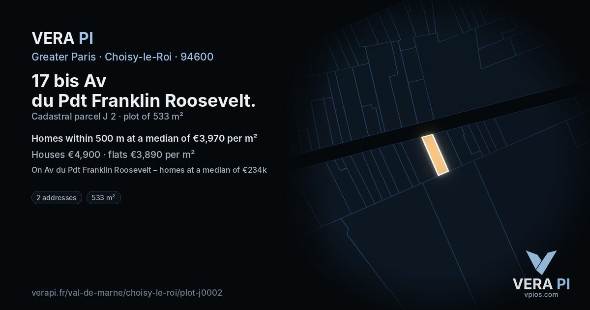 17 bis Av du Pdt Franklin Roosevelt, Choisy-le-Roi at night – the plot lit, the parcels around coloured by the prices near them
