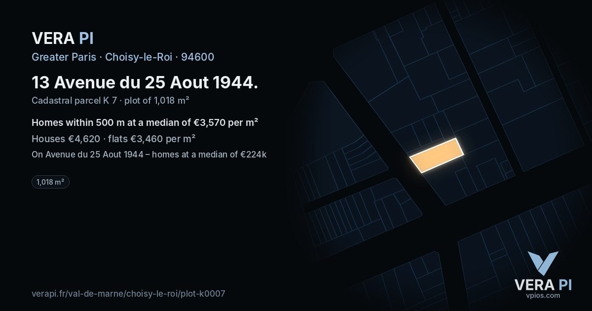 13 Avenue du 25 Aout 1944, Choisy-le-Roi at night – the plot lit, the parcels around coloured by the prices near them