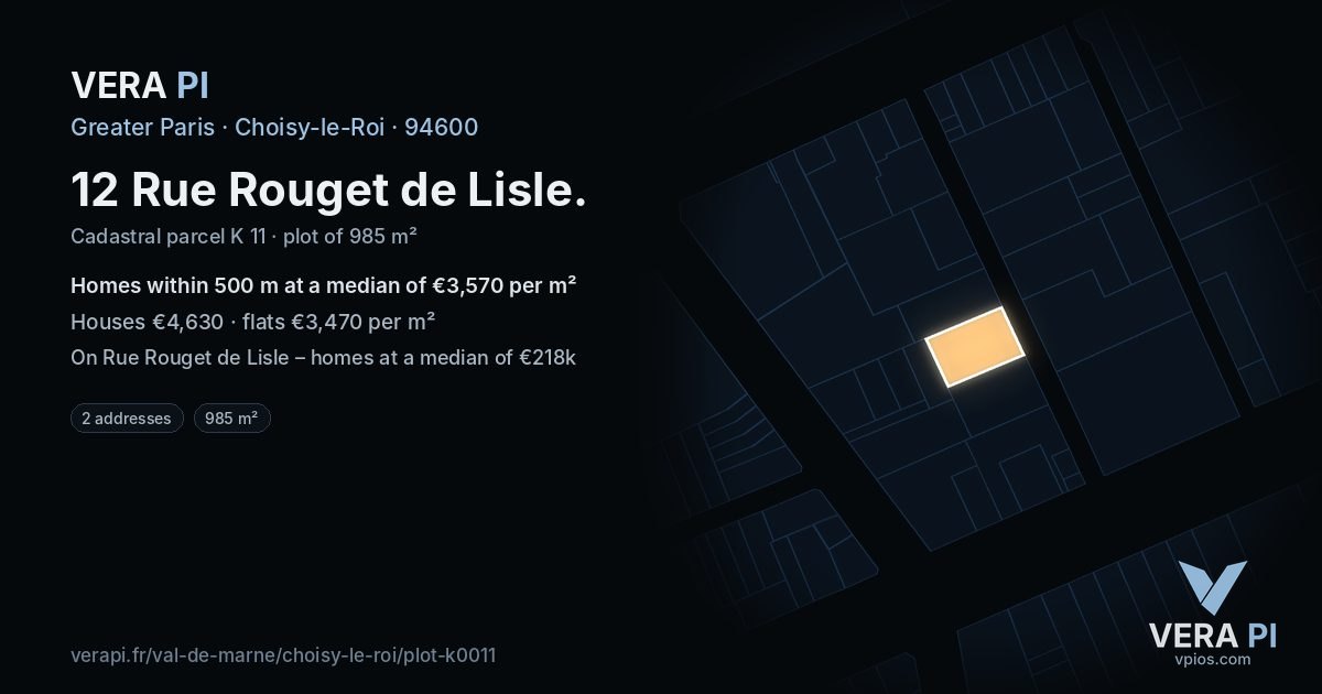 12 Rue Rouget de Lisle, Choisy-le-Roi at night – the plot lit, the parcels around coloured by the prices near them