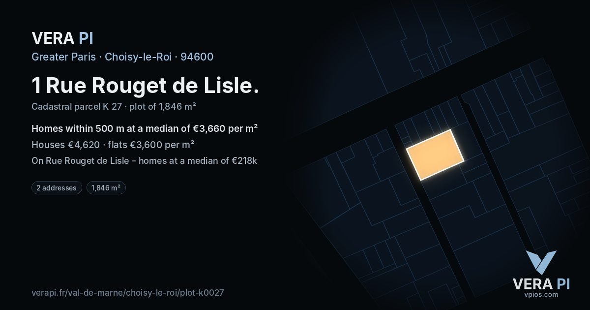 1 Rue Rouget de Lisle, Choisy-le-Roi at night – the plot lit, the parcels around coloured by the prices near them