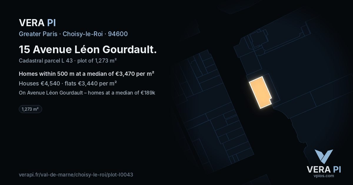 15 Avenue Léon Gourdault, Choisy-le-Roi at night – the plot lit, the parcels around coloured by the prices near them