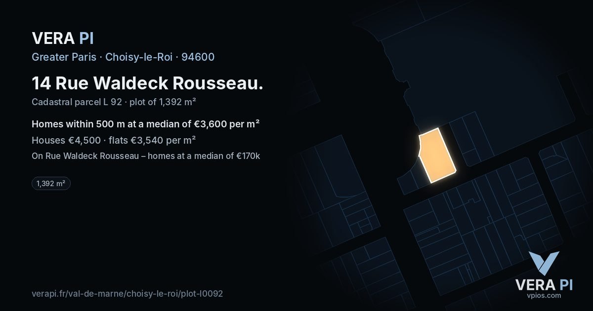 14 Rue Waldeck Rousseau, Choisy-le-Roi at night – the plot lit, the parcels around coloured by the prices near them