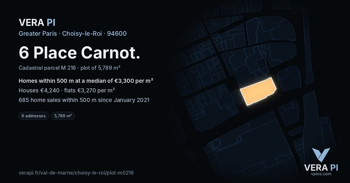 6 Place Carnot, Choisy-le-Roi at night – the plot lit, the parcels around coloured by the prices near them