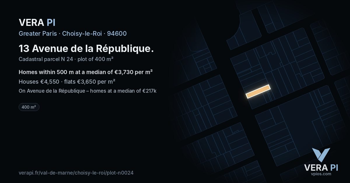 13 Avenue de la République, Choisy-le-Roi at night – the plot lit, the parcels around coloured by the prices near them