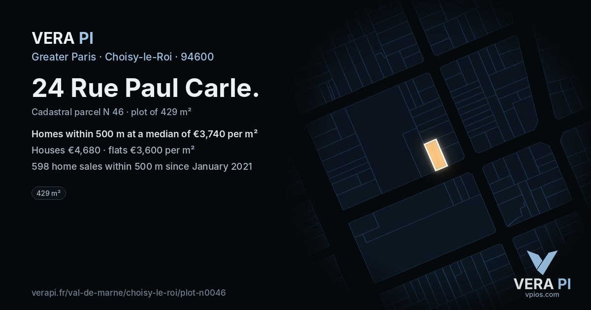 24 Rue Paul Carle, Choisy-le-Roi at night – the plot lit, the parcels around coloured by the prices near them